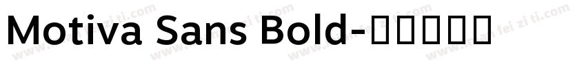 Motiva Sans Bold字体转换